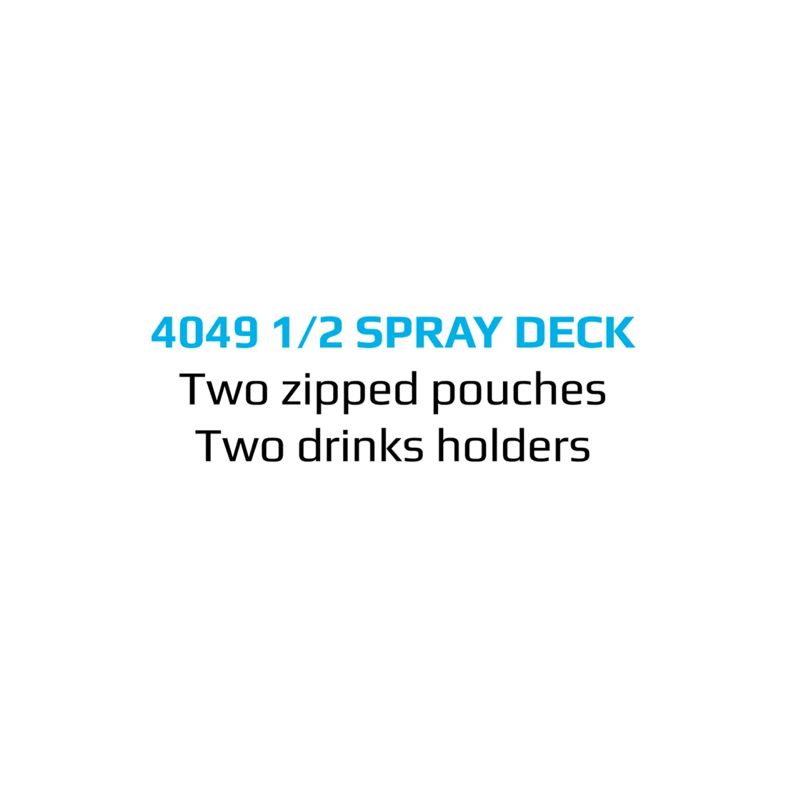Riber Half Spray Deck - Image 3